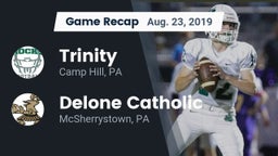 Recap: Trinity  vs. Delone Catholic  2019