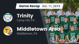 Recap: Trinity  vs. Middletown Area  2019