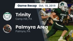 Recap: Trinity  vs. Palmyra Area  2019