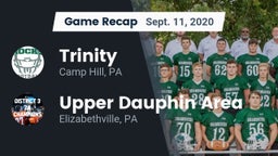 Recap: Trinity  vs. Upper Dauphin Area  2020