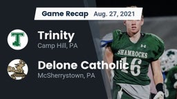 Recap: Trinity  vs. Delone Catholic  2021
