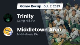 Recap: Trinity  vs. Middletown Area  2023