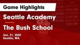 Seattle Academy vs The Bush School Game Highlights - Jan. 21, 2020