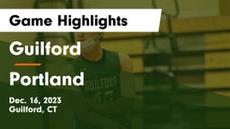 Guilford  vs Portland Game Highlights - Dec. 16, 2023