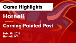 Hornell  vs Corning-Painted Post  Game Highlights - Feb. 10, 2021