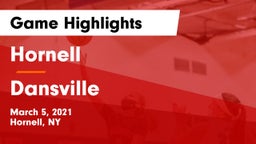 Hornell  vs Dansville  Game Highlights - March 5, 2021