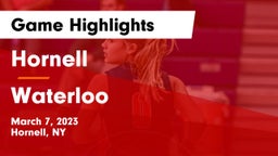 Hornell  vs Waterloo  Game Highlights - March 7, 2023