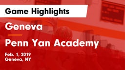 Geneva  vs Penn Yan Academy  Game Highlights - Feb. 1, 2019