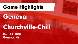 Geneva  vs Churchville-Chili  Game Highlights - Dec. 28, 2018