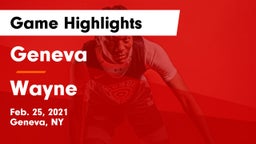Geneva  vs Wayne  Game Highlights - Feb. 25, 2021