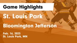 St. Louis Park  vs Bloomington Jefferson  Game Highlights - Feb. 16, 2023