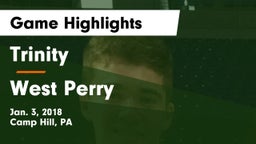 Trinity  vs West Perry  Game Highlights - Jan. 3, 2018