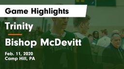 Trinity  vs Bishop McDevitt  Game Highlights - Feb. 11, 2020