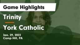 Trinity  vs York Catholic  Game Highlights - Jan. 29, 2022