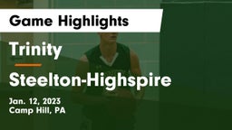 Trinity  vs Steelton-Highspire  Game Highlights - Jan. 12, 2023