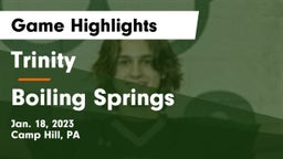 Trinity  vs Boiling Springs  Game Highlights - Jan. 18, 2023