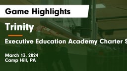 Trinity  vs Executive Education Academy Charter School Game Highlights - March 13, 2024