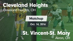 Matchup: Cleveland Heights vs. St. Vincent-St. Mary  2016