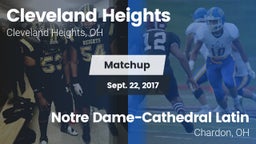 Matchup: Cleveland Heights vs. Notre Dame-Cathedral Latin  2017