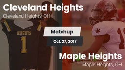 Matchup: Cleveland Heights vs. Maple Heights  2017