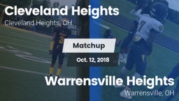 Matchup: Cleveland Heights vs. Warrensville Heights  2018