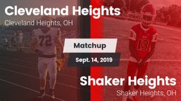 Matchup: Cleveland Heights vs. Shaker Heights  2019