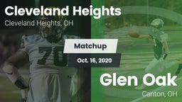 Matchup: Cleveland Heights vs. Glen Oak  2020
