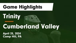 Trinity  vs Cumberland Valley  Game Highlights - April 25, 2024