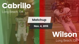 Matchup: Cabrillo  vs. Wilson  2016