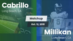 Matchup: Cabrillo  vs. Millikan  2018