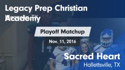 Matchup: Legacy Prep vs. Sacred Heart  2016
