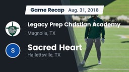Recap: Legacy Prep Christian Academy vs. Sacred Heart  2018