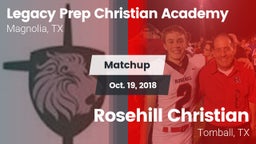 Matchup: Legacy Prep vs. Rosehill Christian  2018