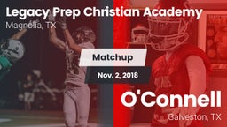 Matchup: Legacy Prep vs. O'Connell  2018