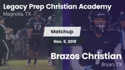 Matchup: Legacy Prep vs. Brazos Christian  2018