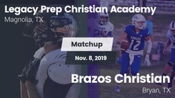 Matchup: Legacy Prep vs. Brazos Christian  2019
