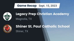 Recap: Legacy Prep Christian Academy vs. Shiner St. Paul Catholic School 2023
