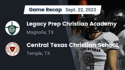 Recap: Legacy Prep Christian Academy vs. Central Texas Christian School 2023