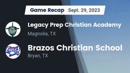 Recap: Legacy Prep Christian Academy vs. Brazos Christian School 2023