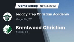 Recap: Legacy Prep Christian Academy vs. Brentwood Christian  2023