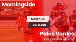 Matchup: Morningside High vs. Palos Verdes  2016