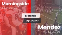 Matchup: Morningside High vs. Mendez  2017