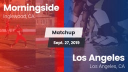 Matchup: Morningside High vs. Los Angeles  2019