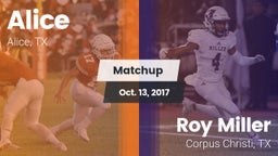 Matchup: Alice  vs. Roy Miller  2017
