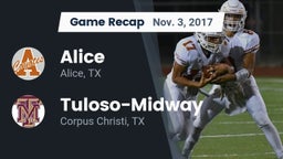 Recap: Alice  vs. Tuloso-Midway  2017