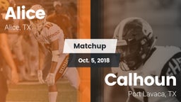 Matchup: Alice  vs. Calhoun  2018