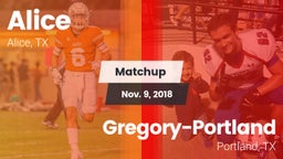 Matchup: Alice  vs. Gregory-Portland  2018
