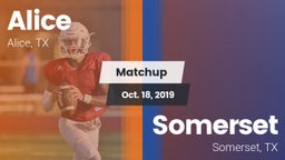 Matchup: Alice  vs. Somerset  2019