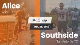 Matchup: Alice  vs. Southside  2019