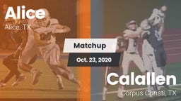 Matchup: Alice  vs. Calallen  2020